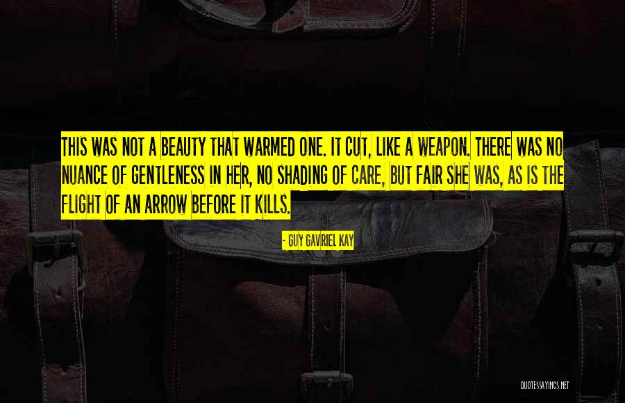 Guy Gavriel Kay Quotes 549432