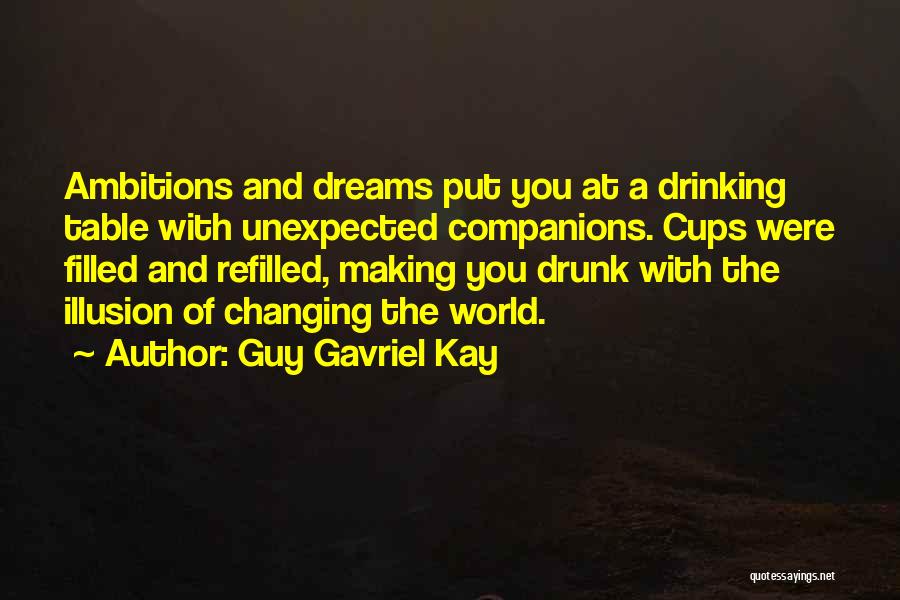 Guy Gavriel Kay Quotes 90456