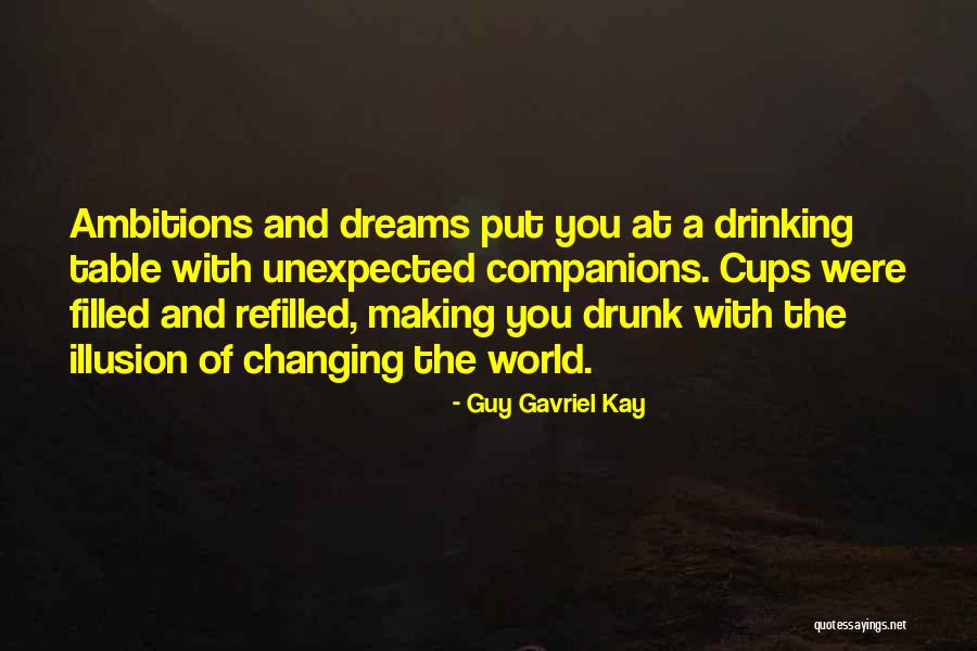 Guy Gavriel Kay Quotes 90456