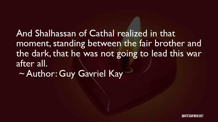 Guy Gavriel Kay Quotes 987583