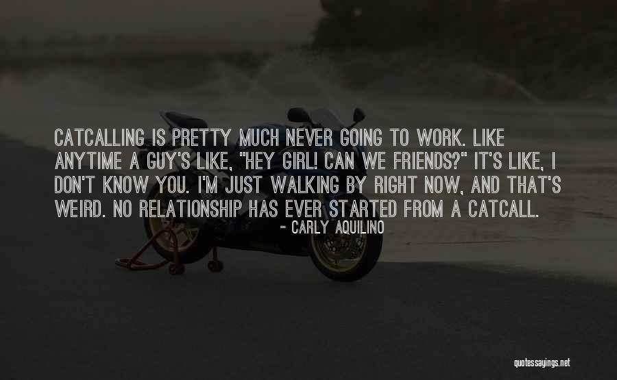 Guy Girl Best Friends Quotes By Carly Aquilino Guy Girl Best Friends Quotes By Carly Aquilino