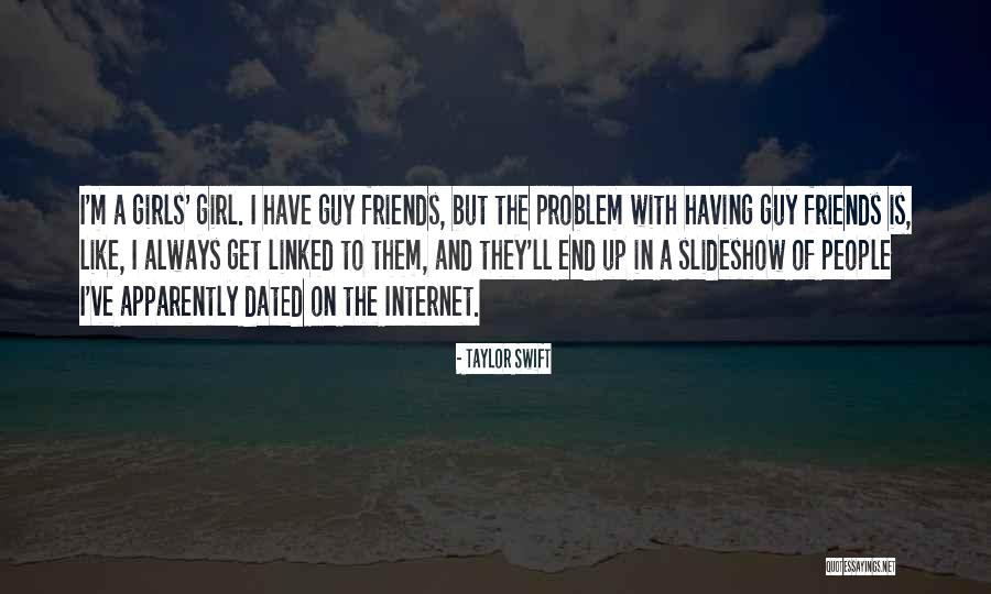 Guy Girl Best Friends Quotes By Taylor Swift Guy Girl Best Friends Quotes By Taylor Swift