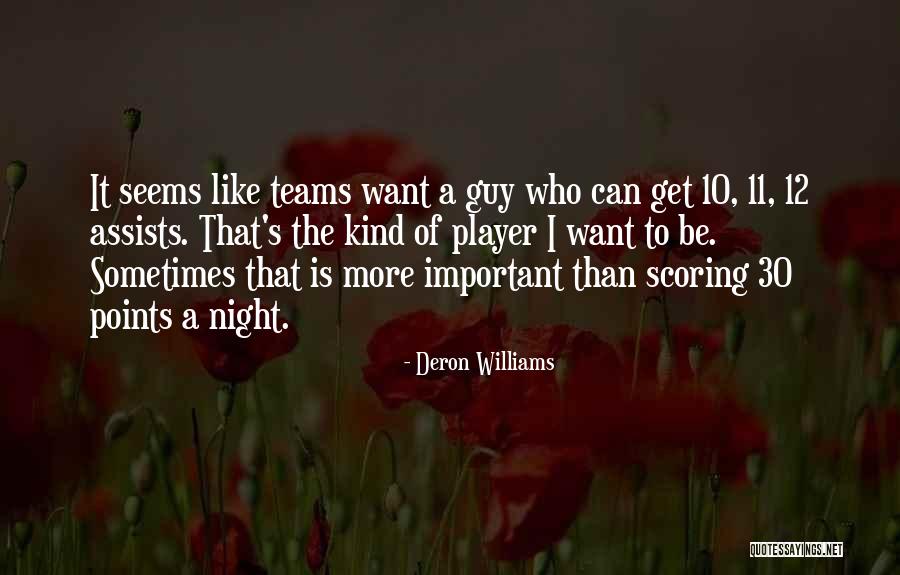 Guy Is A Player Quotes By Deron Williams Guy Is A Player Quotes By Deron Williams