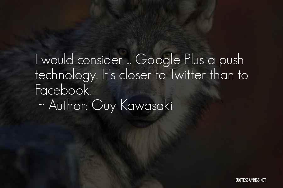 Guy Kawasaki Quotes 1745145