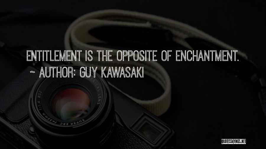 Guy Kawasaki Quotes 1818283