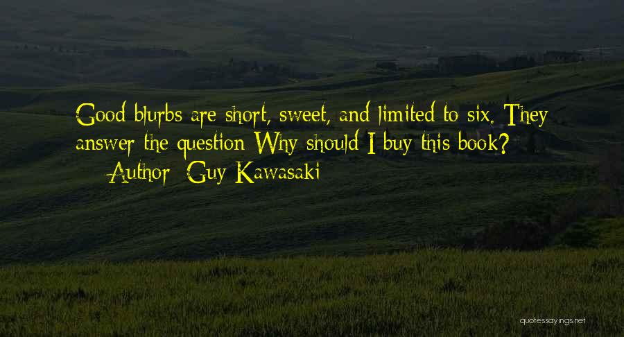 Guy Kawasaki Quotes 1917910