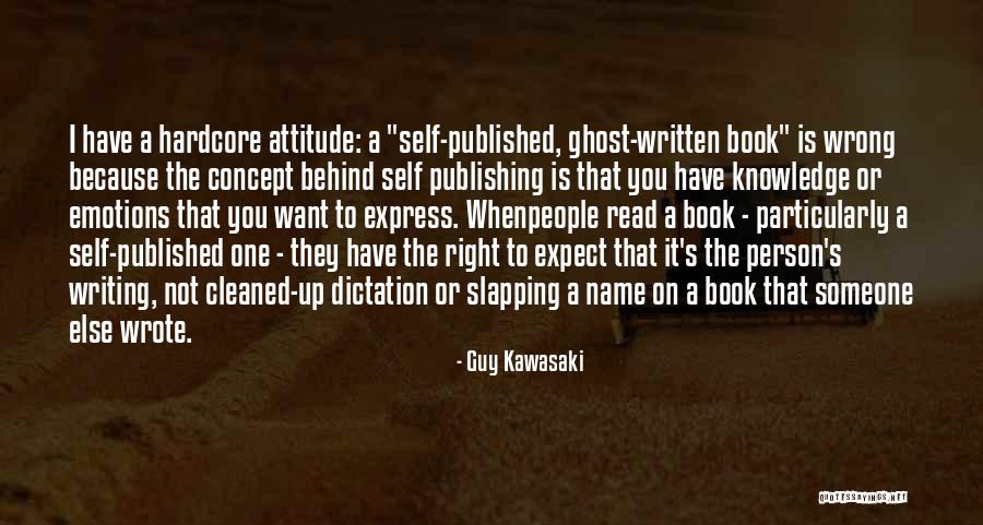 Guy Kawasaki Quotes 2244601