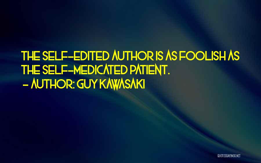 Guy Kawasaki Quotes 612198