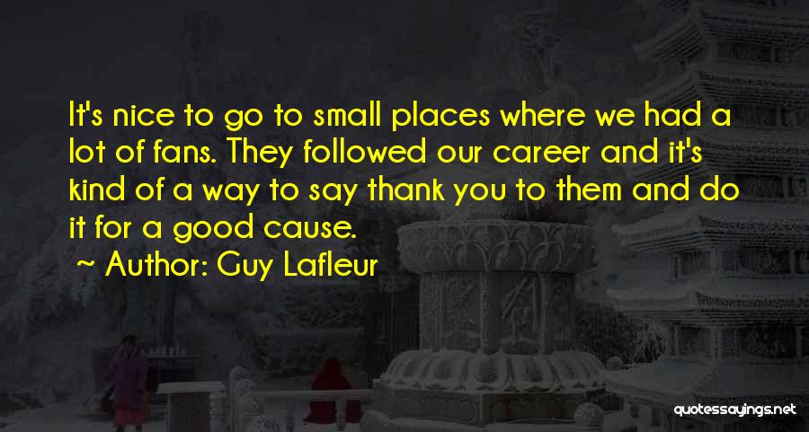 Guy Lafleur Quotes 566836