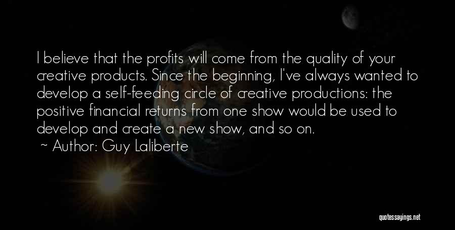 Guy Laliberte Quotes 1829592