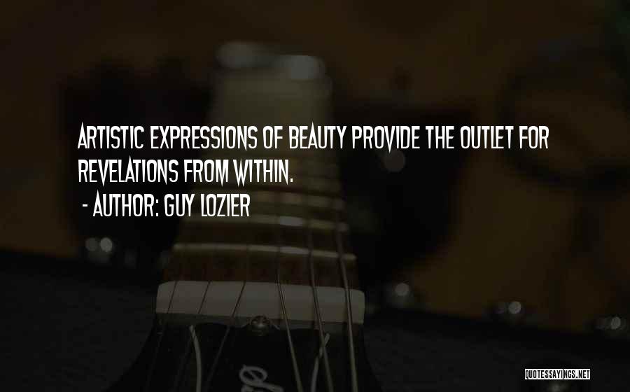 Guy Lozier Quotes 503621