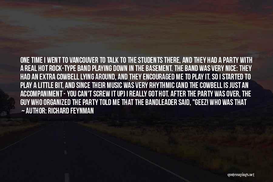 Guy Lying Quotes By Richard Feynman