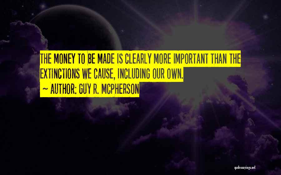 Guy Mcpherson Quotes By Guy R. McPherson