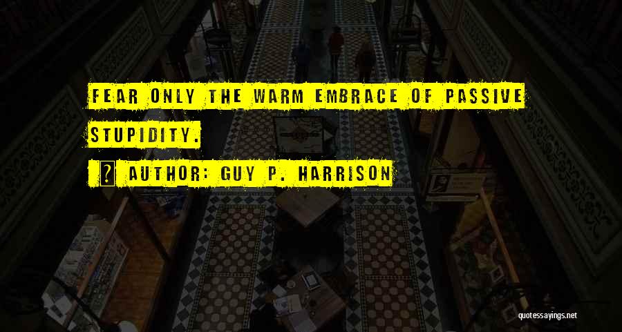 Guy P. Harrison Quotes 1335707