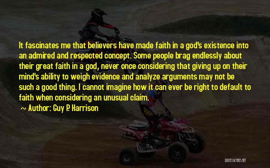 Guy P. Harrison Quotes 2186699