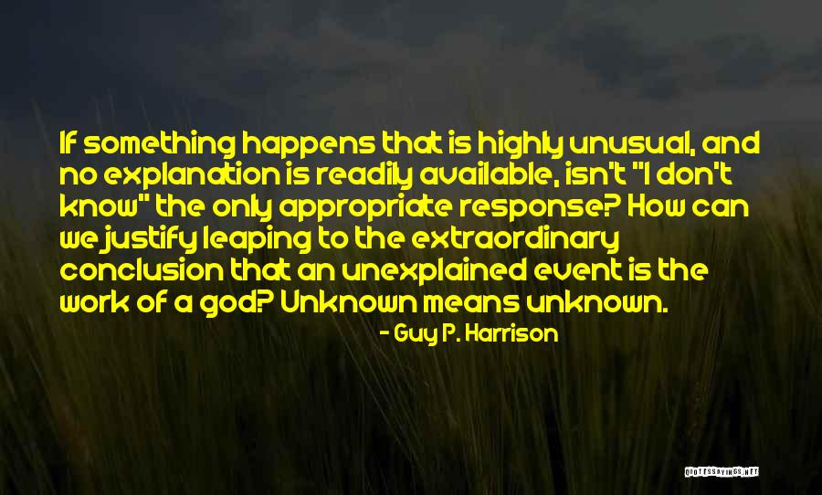 Guy P. Harrison Quotes 632221 Guy P. Harrison Quotes 632221