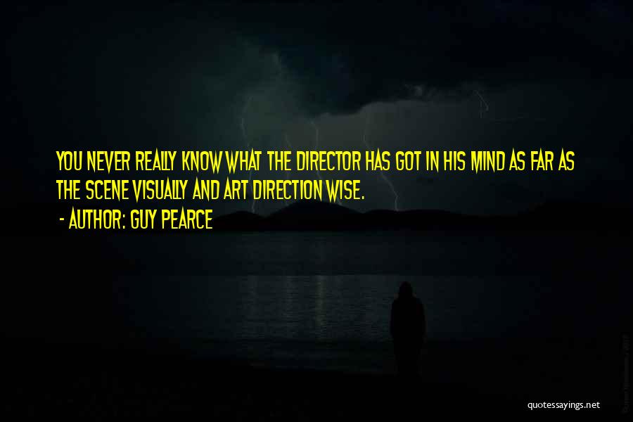 Guy Pearce Quotes 1688140 Guy Pearce Quotes 1688140