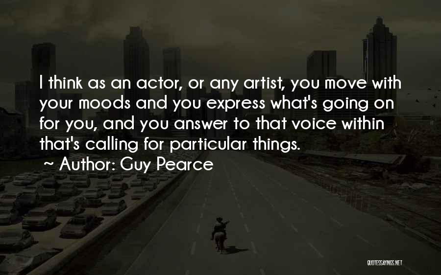 Guy Pearce Quotes 1874677 Guy Pearce Quotes 1874677