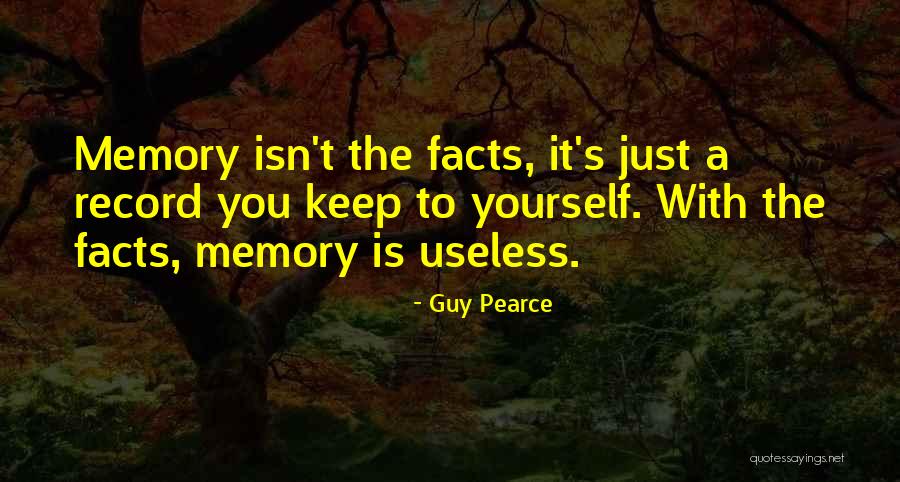 Guy Pearce Quotes 2213350 Guy Pearce Quotes 2213350