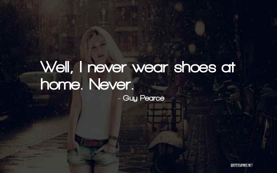 Guy Pearce Quotes 342709 Guy Pearce Quotes 342709