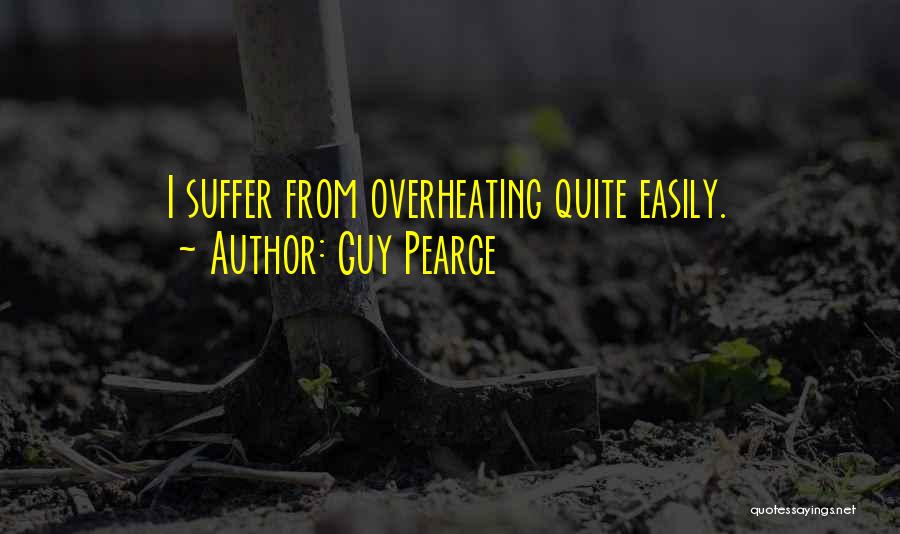 Guy Pearce Quotes 472162 Guy Pearce Quotes 472162