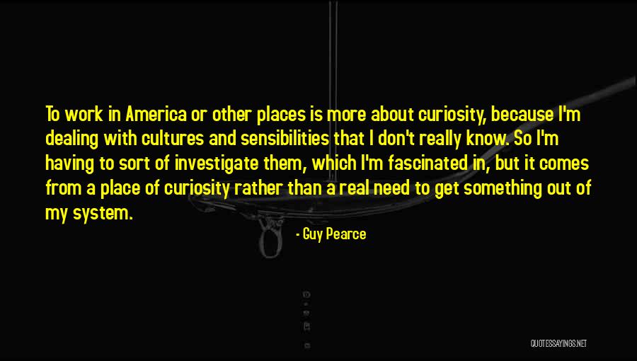 Guy Pearce Quotes 90128