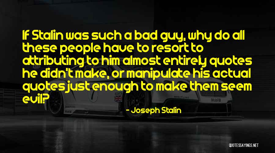 Guy Quotes Quotes By Joseph Stalin Guy Quotes Quotes By Joseph Stalin