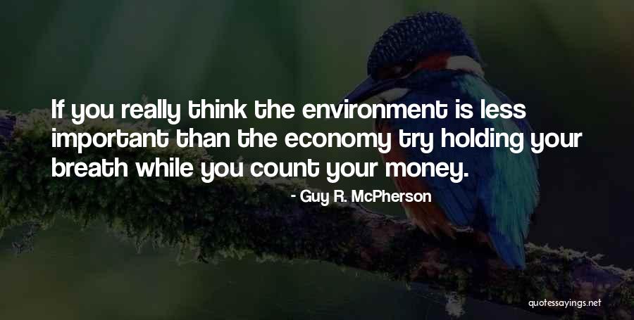 Guy R. McPherson Quotes 274089