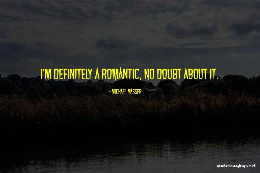 Guy R Neubert Quotes By Michael Masser Guy R Neubert Quotes By Michael Masser