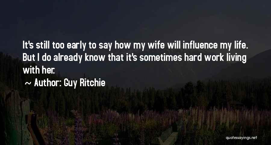 Guy Ritchie Quotes 1571796