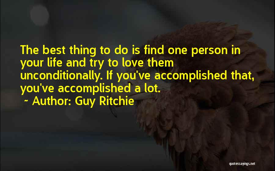 Guy Ritchie Quotes 1866605