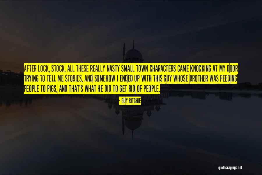 Guy Ritchie Quotes 396409 Guy Ritchie Quotes 396409