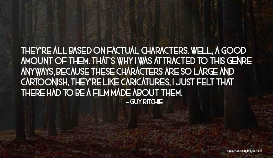 Guy Ritchie Quotes 407310 Guy Ritchie Quotes 407310
