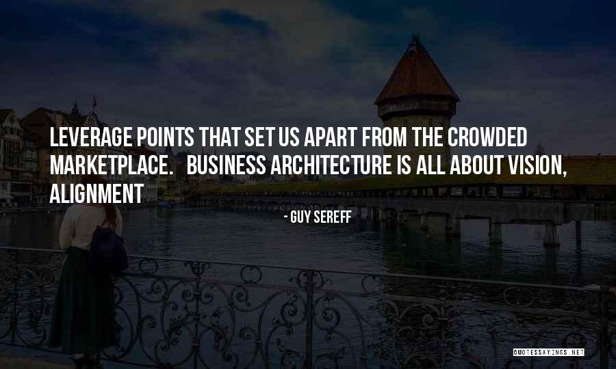 Guy Sereff Quotes 137762