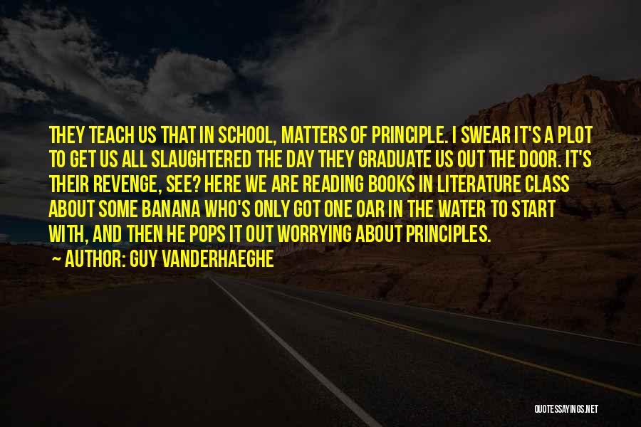 Guy Vanderhaeghe Quotes 1133764