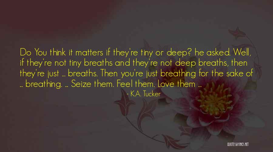 Guy Welles Quotes By K.A. Tucker Guy Welles Quotes By K.A. Tucker