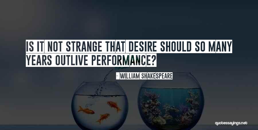 Guy Who Took Your Virginity Quotes By William Shakespeare