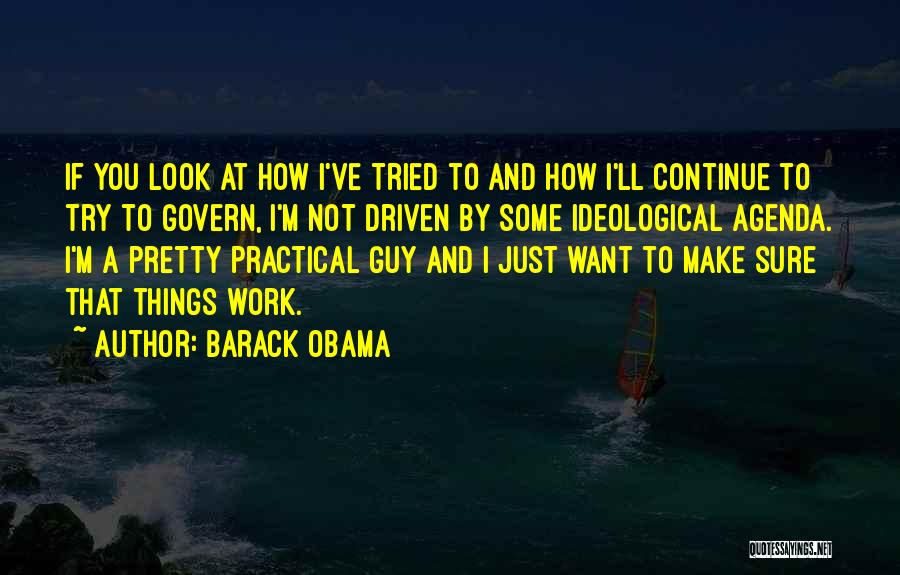 Guy You Want Quotes By Barack Obama