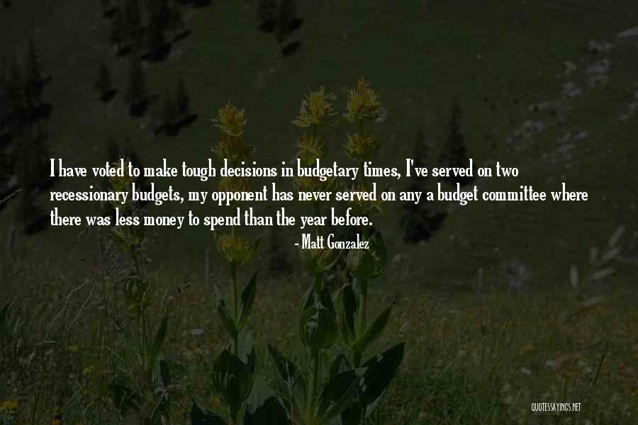 Guyala Quotes By Matt Gonzalez Guyala Quotes By Matt Gonzalez