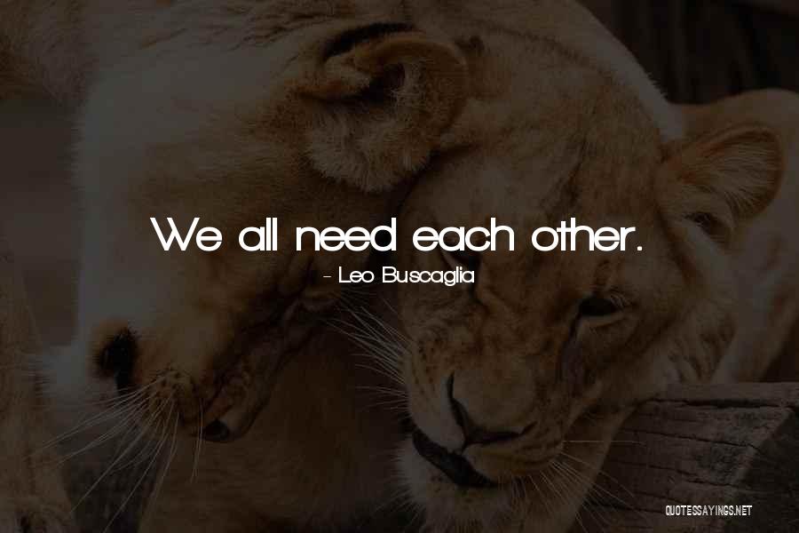 Guyanese Good Morning Quotes By Leo Buscaglia Guyanese Good Morning Quotes By Leo Buscaglia