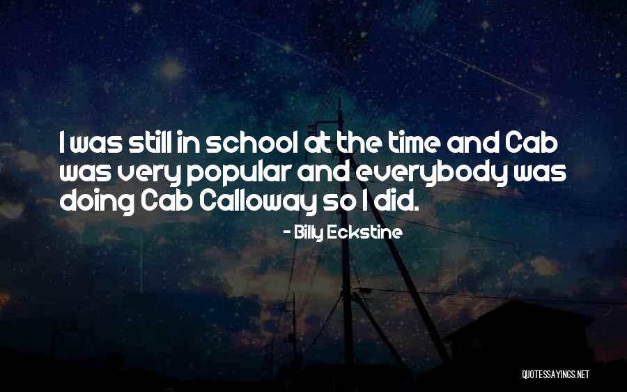 Guymon Seniors 2020 Quotes By Billy Eckstine Guymon Seniors 2020 Quotes By Billy Eckstine