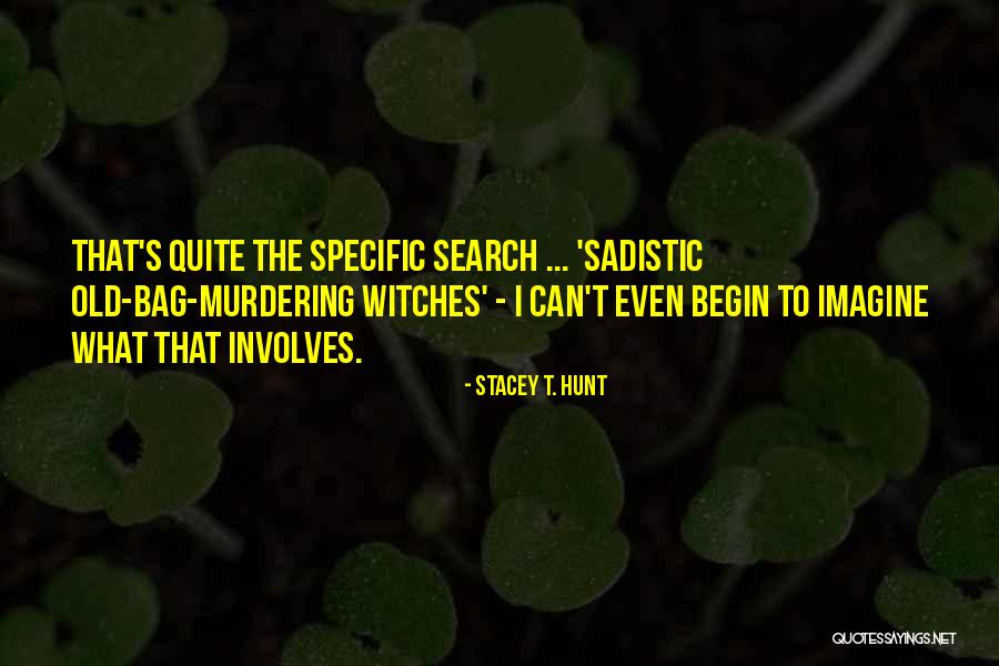 Guyon Saunders Quotes By Stacey T. Hunt Guyon Saunders Quotes By Stacey T. Hunt