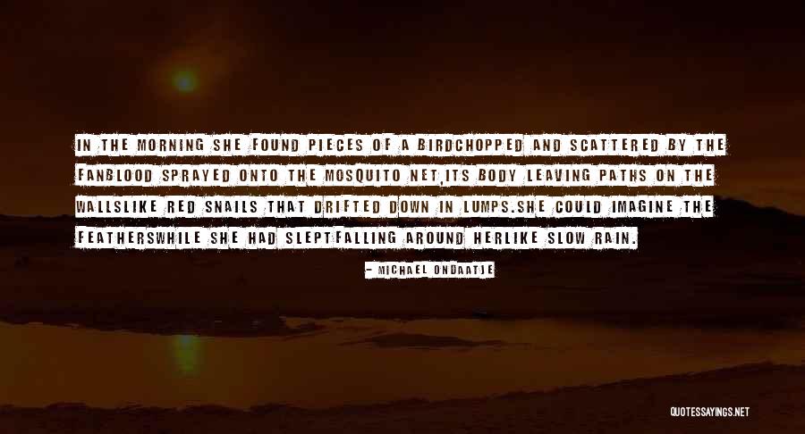 Guyons Canal Syndrome Quotes By Michael Ondaatje Guyons Canal Syndrome Quotes By Michael Ondaatje