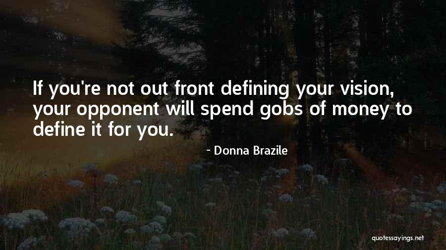 Guys Acting Different Around Their Friends Quotes By Donna Brazile Guys Acting Different Around Their Friends Quotes By Donna Brazile