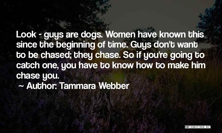 Guys And Dogs Quotes By Tammara Webber