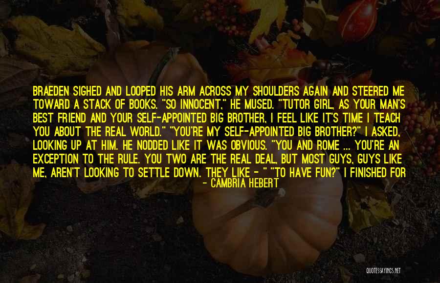 Guys And Feelings Quotes By Cambria Hebert Guys And Feelings Quotes By Cambria Hebert