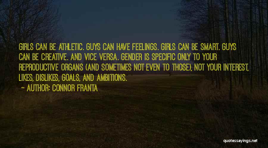 Guys And Feelings Quotes By Connor Franta
