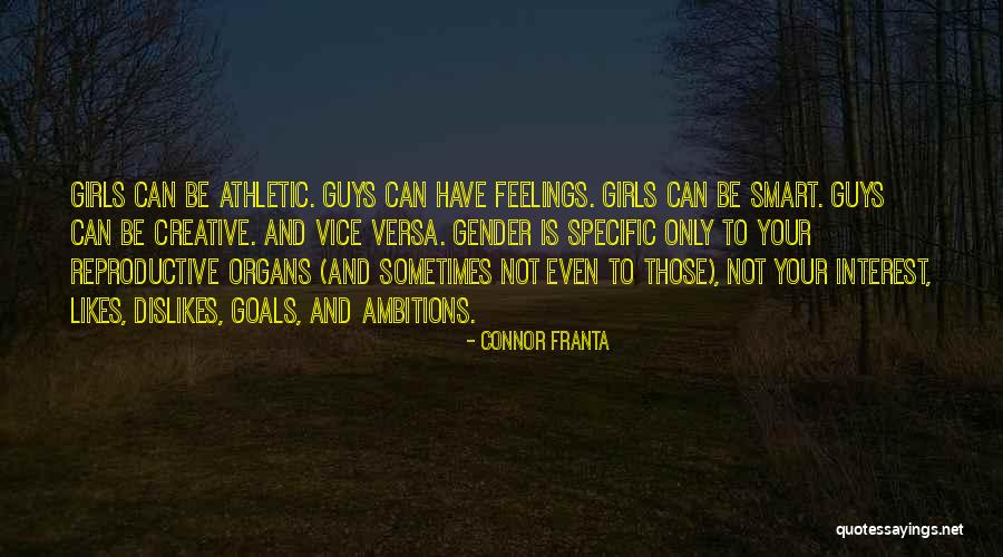 Guys And Feelings Quotes By Connor Franta