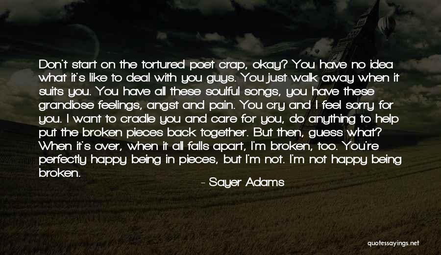 Guys And Feelings Quotes By Sayer Adams