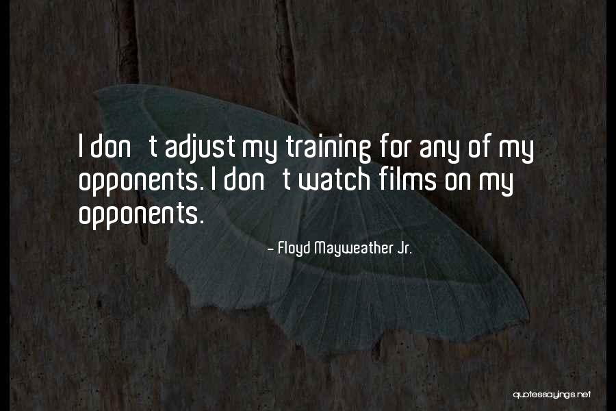 Guys And Girls Can Be Friends Quotes By Floyd Mayweather Jr.